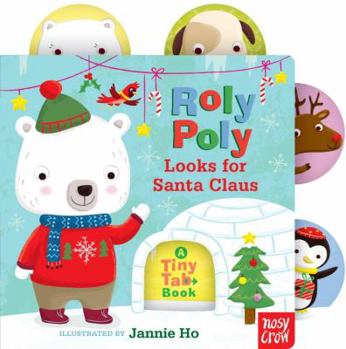 Board book Roly Poly Looks for Santa Claus: A Tiny Tab Book