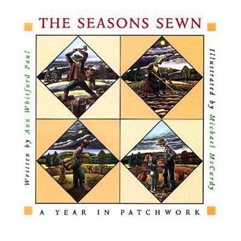 Hardcover The Seasons Sewn: A Year in Patchwork Book
