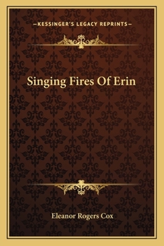 Singing Fires Of Erin