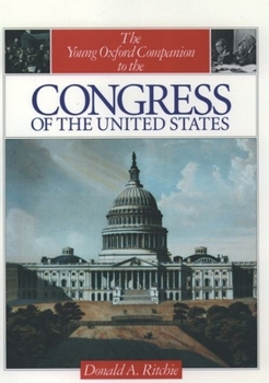 Hardcover The Young Oxford Companion to the Congress of the United States Book