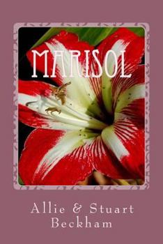 Paperback Marisol: A Tale of Two Kingdoms Book