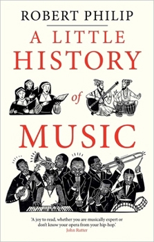 Hardcover A Little History of Music Book