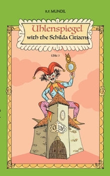 Uhlenspiegel with the Schilda Citizens: Uhle 3
