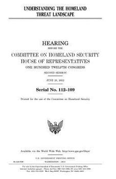 Paperback Understanding the homeland threat landscape Book