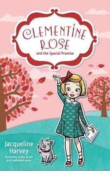 Paperback Clementine Rose and the Special Promise, Volume 11 Book