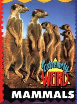 Paperback Extremely Weird Mammals Book