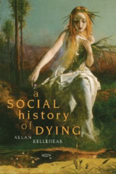 Paperback A Social History of Dying Book