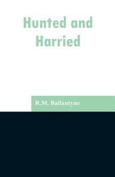 Paperback Hunted and Harried Book