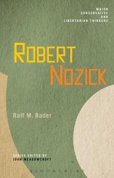 Robert Nozick - Book  of the Major Conservative and Libertarian Thinkers