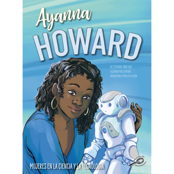 Paperback Ayanna Howard: Spanish Version [Spanish] Book