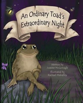 Paperback An Ordinary Toad's Extraordinary Night Book