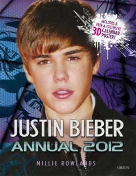 Hardcover Justin Bieber Annual [With Poster and 3-D Glasses] Book