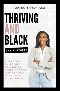 Paperback Thriving and Black - The Playbook Book