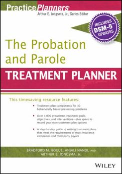 Paperback The Probation and Parole Treatment Planner, with Dsm 5 Updates Book