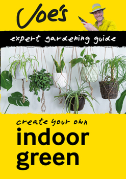 Paperback Indoor Green: Beginner's Guide to Caring for Houseplants Book