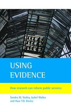Paperback Using Evidence: How Research Can Inform Public Services Book