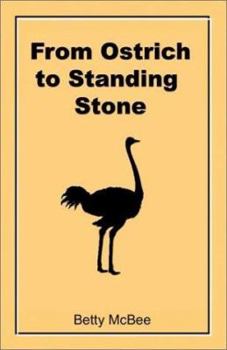 Paperback From Ostrich to Standing Stone Book