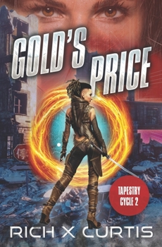 Paperback Gold's Price: Tapestry Cycle Book 2 Book