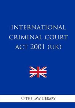 Paperback International Criminal Court Act 2001 Book