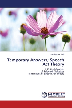 Paperback Temporary Answers; Speech Act Theory Book