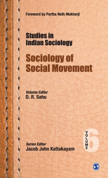Studies in Indian Sociology: Sociology of Social Movement
