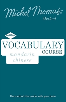 Audio CD Mandarin Chinese Vocabulary Course New Edition: Learn Mandarin Chinese with the Michel Thomas Method Book