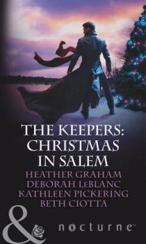 The Keepers: Christmas in Salem - Book #4 of the Keepers Trilogy