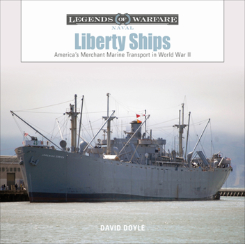 Hardcover Liberty Ships: America's Merchant Marine Transport in World War II Book