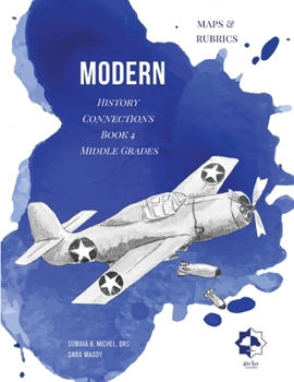 Paperback Middle Grades Modern - Maps & Rubrics: History Connections Book