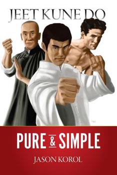 Paperback Jeet Kune Do Pure and Simple Book