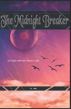 The Midnight Breaker