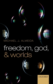Hardcover Freedom, God, and Worlds Book
