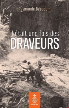Paperback IL ETAIT UNE FOIS DES DRAVEURS [French] Book