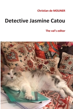 Paperback Detective Jasmine Catou: The val's editor Book