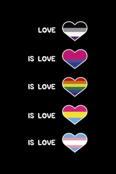 Paperback Love is Love: Pride Shirt LGBT Bisexual Trans Lined Notebook Journal Diary 6x9 Book