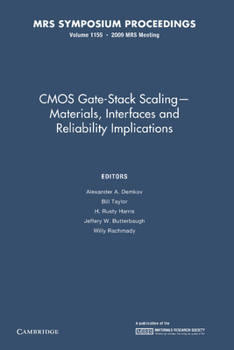 Paperback CMOS Gate-Stack Scaling Materials, Interfaces and Reliability Implications: Volume 1155 Book