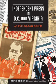 Paperback Independent Press in D.C. and Virginia: An Underground History Book