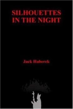 Paperback Silhouettes in the Night Book