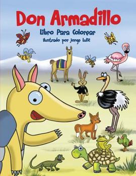 Paperback Don Armadillo libro para colorear [Spanish] Book