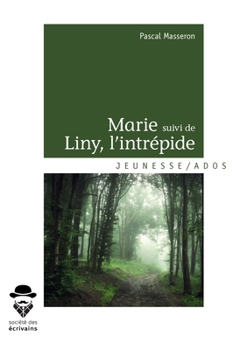 Paperback Marie suivi de Liny, l'intrépide [French] Book