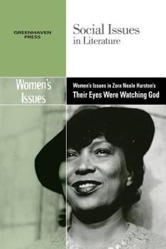 Paperback Women's Issues in Zora Neale Hurston's Their Eyes Were Watching God Book