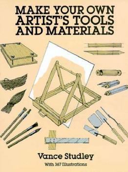 Paperback Make Your Own Artist's Tools and Materials Book