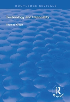 Paperback Technology and Rationality Book