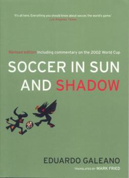 Paperback Soccer in Sun and Shadow Book