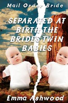 Paperback Separated at Birth - The Bride's Twin Babies Book