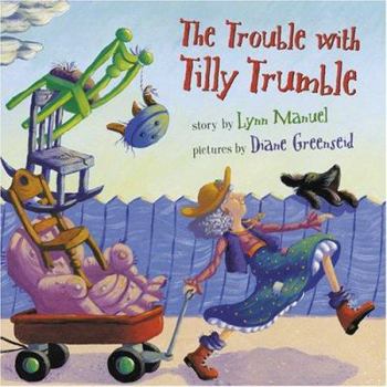 Hardcover The Trouble with Tilly Trumble Book