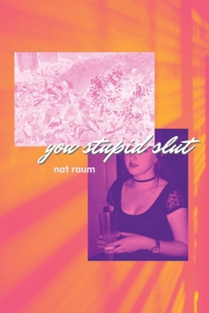 Paperback you stupid slut Book
