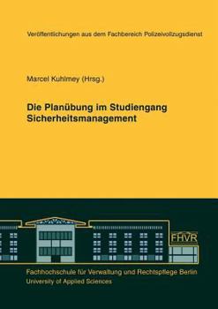 Paperback Die Planübung im Studiengang Sicherheitsmanagement [German] Book
