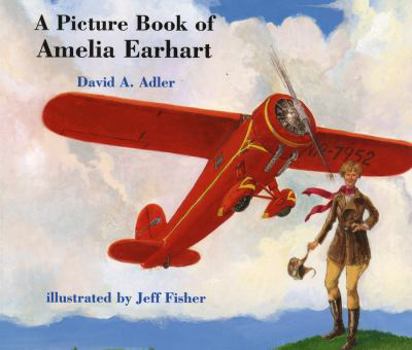 Hardcover A Picture Book of Amelia Earhart Book