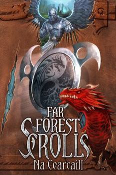 Hardcover Far Forest Scrolls Na Cearcaill Book